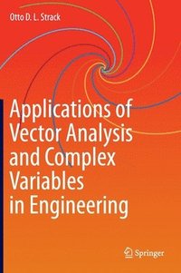 bokomslag Applications of Vector Analysis and Complex Variables in Engineering