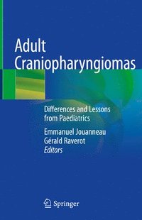 bokomslag Adult Craniopharyngiomas