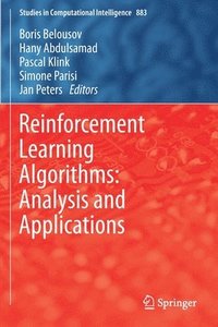 bokomslag Reinforcement Learning Algorithms: Analysis and Applications