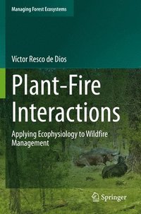 bokomslag Plant-Fire Interactions