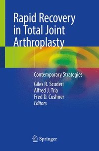 bokomslag Rapid Recovery in Total Joint Arthroplasty