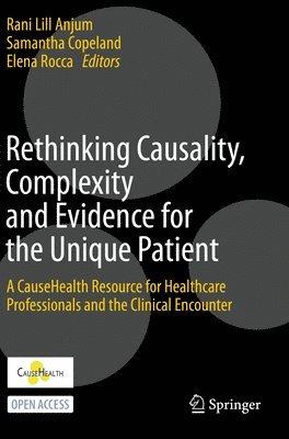 bokomslag Rethinking Causality, Complexity and Evidence for the Unique Patient
