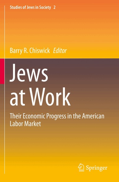 Barry R. Chiswick - Jews at Work, Häftad