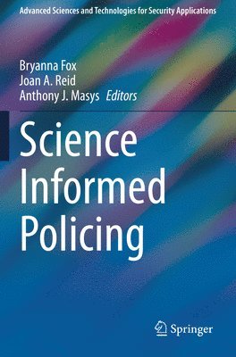 Science Informed Policing 1