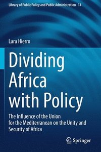 bokomslag Dividing Africa with Policy