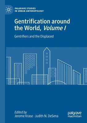 Gentrification around the World, Volume I