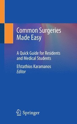 Efstathios Karamanos - Common Surgeries Made Easy, Häftad