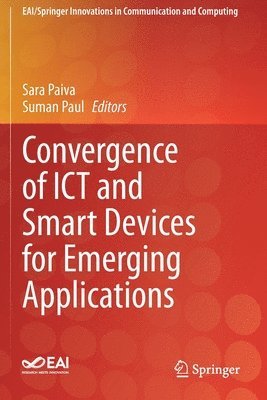 bokomslag Convergence of ICT and Smart Devices for Emerging Applications