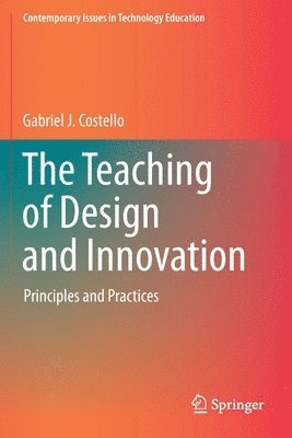 bokomslag The Teaching of Design and Innovation