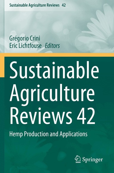 Grégorio Crini, Eric Lichtfouse - Sustainable Agriculture Reviews 42, Häftad