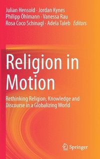 bokomslag Religion in Motion