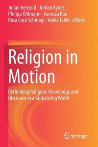 bokomslag Religion in Motion