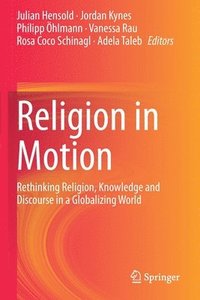 bokomslag Religion in Motion