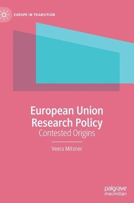 bokomslag European Union Research Policy