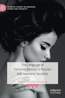 bokomslag Language of Feminine Beauty in Russian and Japanese Societies