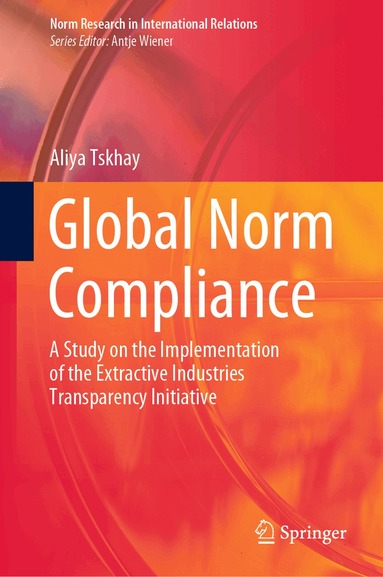 Aliya Tskhay - Global Norm Compliance, Inbunden