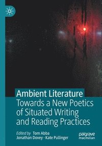 bokomslag Ambient Literature