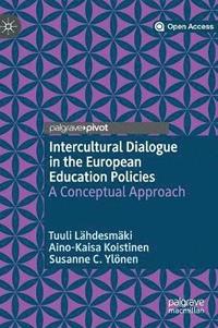 bokomslag Intercultural Dialogue in the European Education Policies