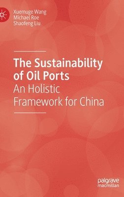 bokomslag Sustainability of Oil Ports