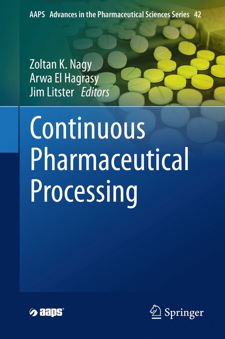 Continuous Pharmaceutical Processing 1