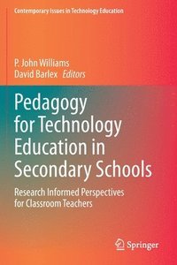 bokomslag Pedagogy for Technology Education in Secondary Schools