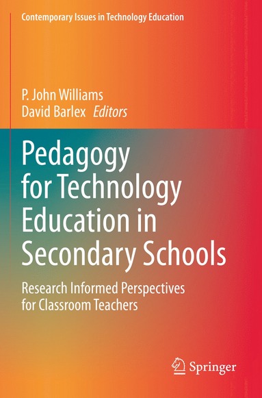 bokomslag Pedagogy for Technology Education in Secondary Schools