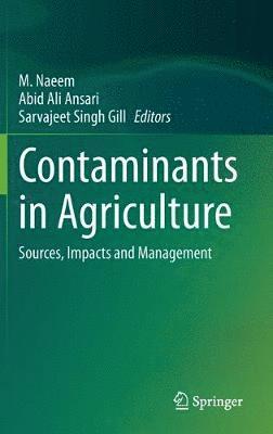 bokomslag Contaminants in Agriculture