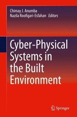 Cyber-Physical Systems in the Built Environment 1