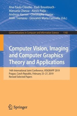 bokomslag Computer Vision, Imaging and Computer Graphics Theory and Applications