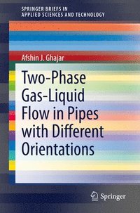 bokomslag Two-Phase Gas-Liquid Flow in Pipes with Different Orientations