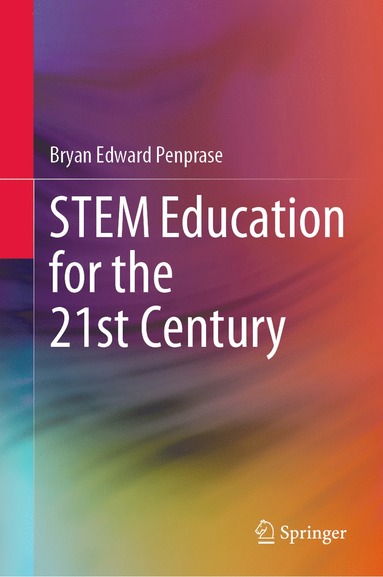 bokomslag STEM Education for the 21st Century