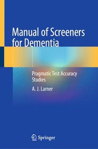 bokomslag Manual of Screeners for Dementia