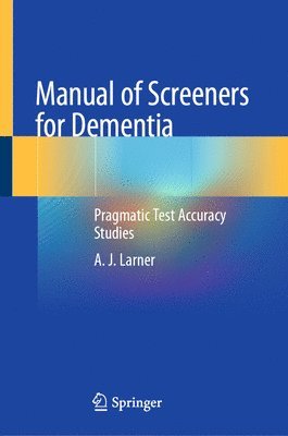 bokomslag Manual of Screeners for Dementia