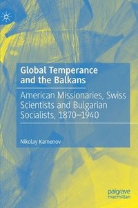 bokomslag Global Temperance and the Balkans