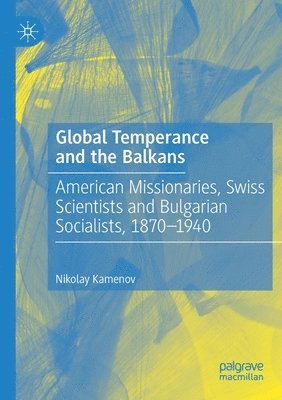 bokomslag Global Temperance and the Balkans