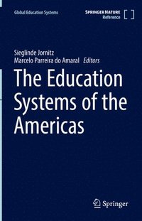 bokomslag The Education Systems of the Americas