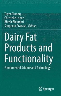 bokomslag Dairy Fat Products and Functionality