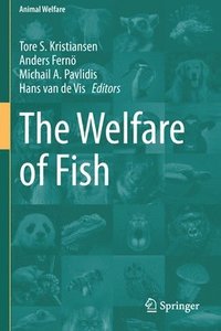 bokomslag The Welfare of Fish
