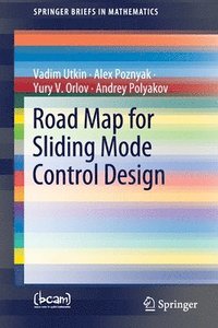 bokomslag Road Map for Sliding Mode Control Design