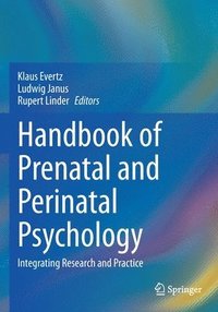 bokomslag Handbook of Prenatal and Perinatal Psychology