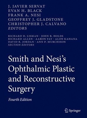 Smith and Nesis Ophthalmic Plastic and Reconstructive Surgery 1