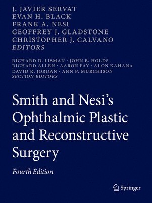 Smith and Nesis Ophthalmic Plastic and Reconstructive Surgery 1
