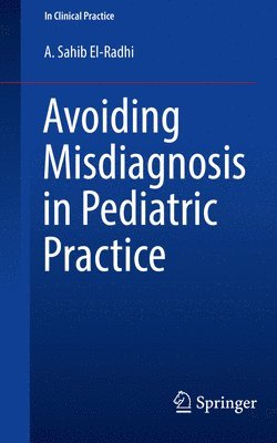 Avoiding Misdiagnosis in Pediatric Practice 1