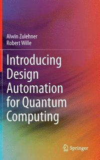 bokomslag Introducing Design Automation for Quantum Computing