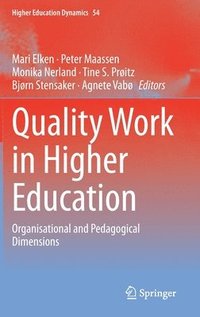 bokomslag Quality Work in Higher Education
