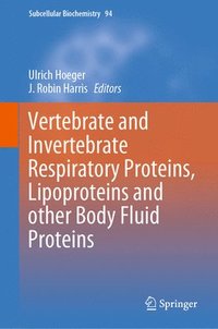 bokomslag Vertebrate and Invertebrate Respiratory Proteins, Lipoproteins and other Body Fluid Proteins