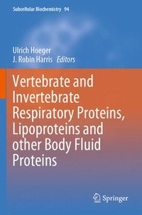 bokomslag Vertebrate and Invertebrate Respiratory Proteins, Lipoproteins and other Body Fluid Proteins