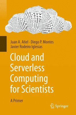 Cloud and Serverless Computing for Scientists 1