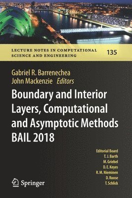 Boundary and Interior Layers, Computational and Asymptotic Methods BAIL 2018 1