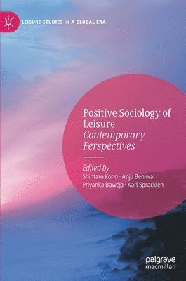 bokomslag Positive Sociology of Leisure